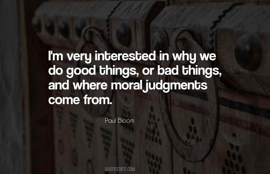 Quotes About Good Judgment #535517
