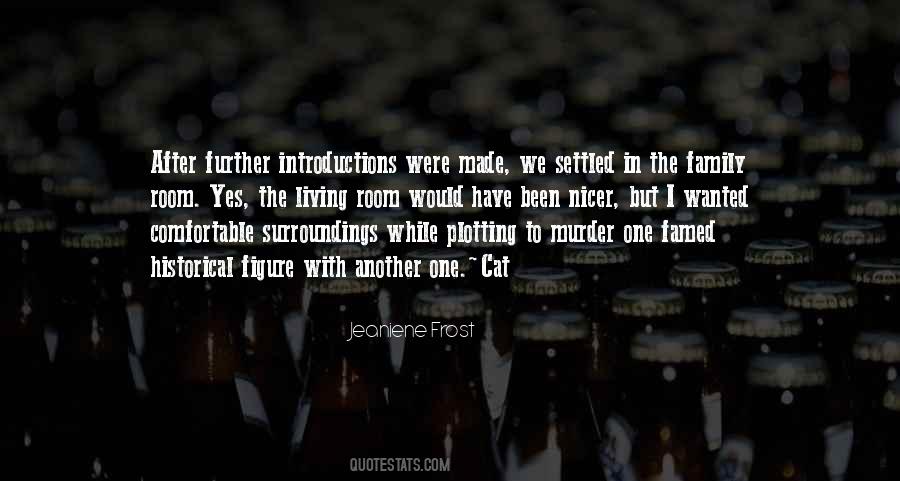 Family Room Quotes #1510983