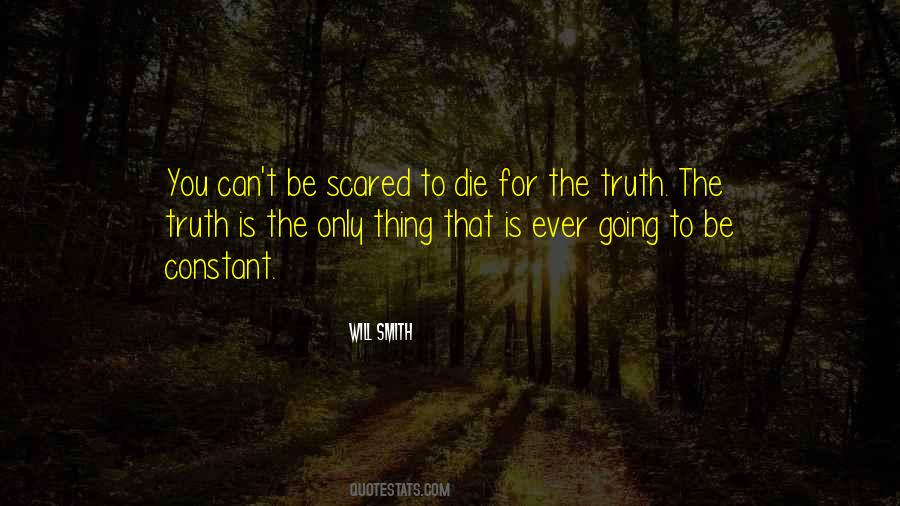 To Die For Quotes #1033981
