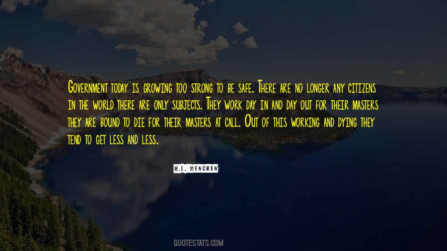 To Die For Quotes #1053971