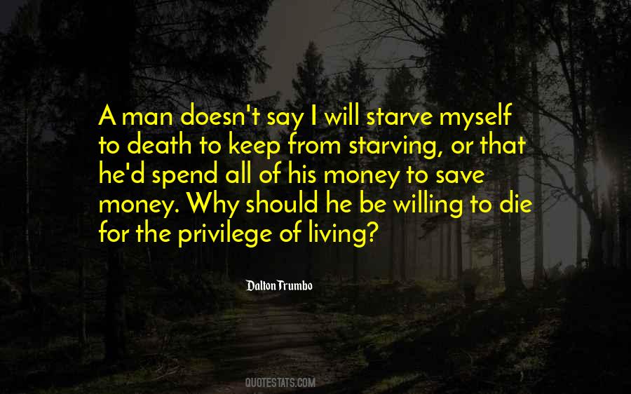 To Die For Quotes #1061779