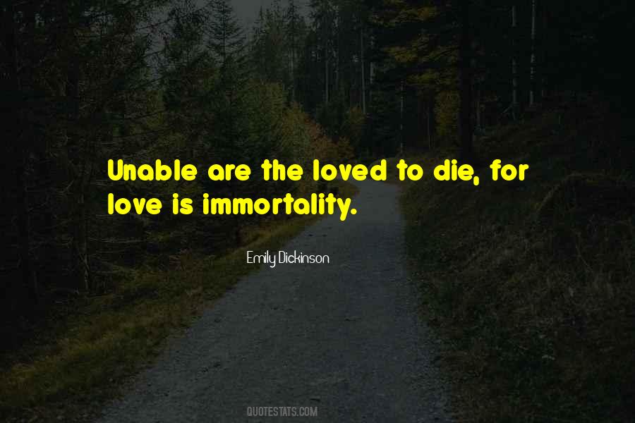 To Die For Quotes #1073381