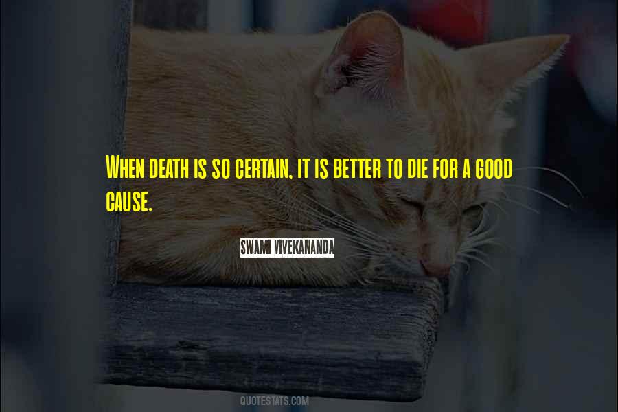 To Die For Quotes #1134195