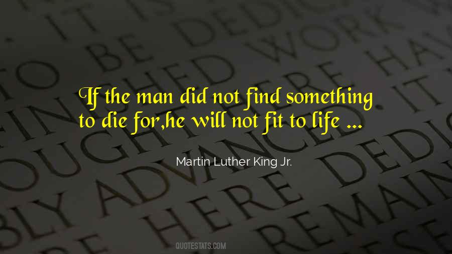 To Die For Quotes #1134663