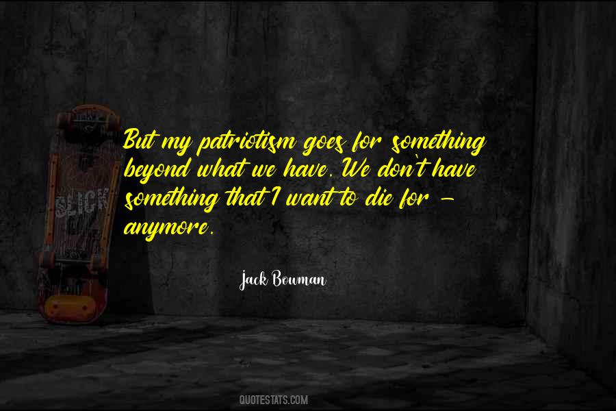 To Die For Quotes #1139339