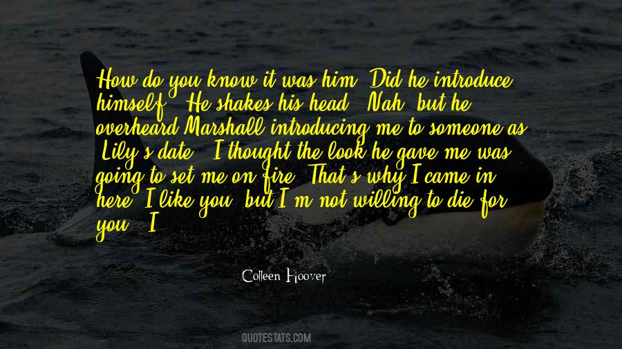 To Die For Quotes #1150617