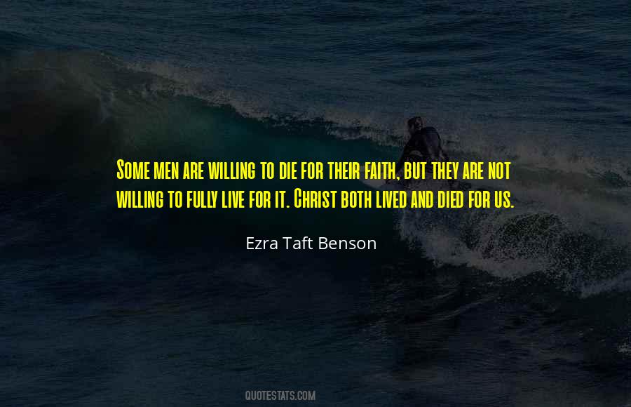 To Die For Quotes #1189547