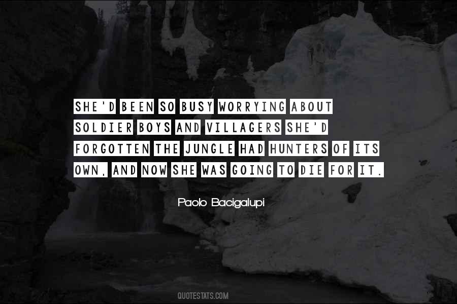 To Die For Quotes #1222852