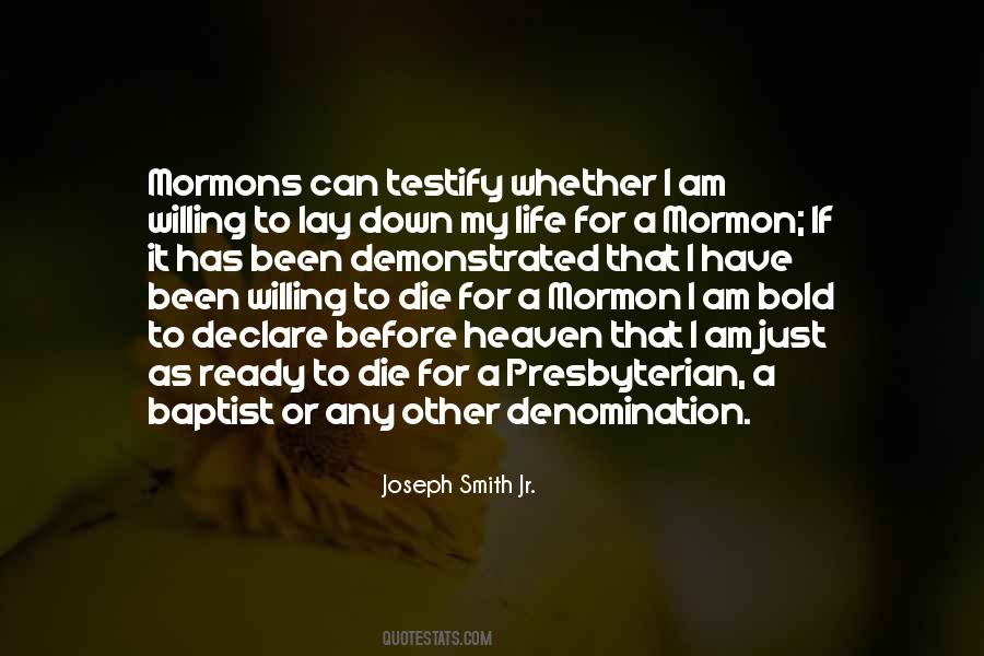 To Die For Quotes #1384866