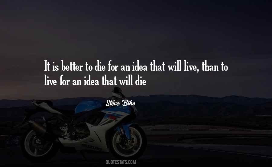 To Die For Quotes #1404622