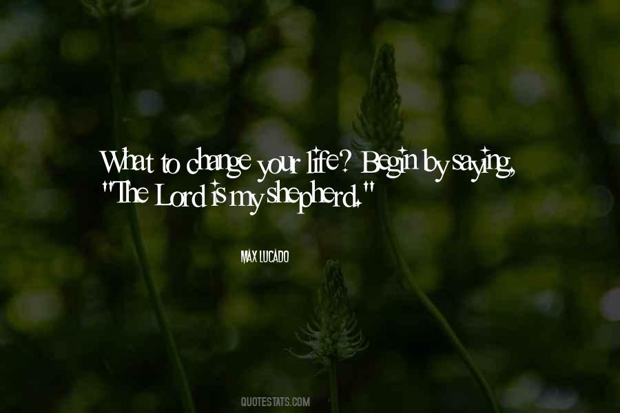 Quotes About The Lord Is My Shepherd #1216546