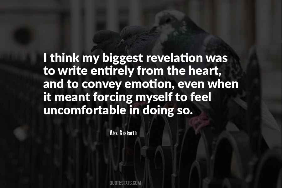 Quotes About From The Heart #1096443