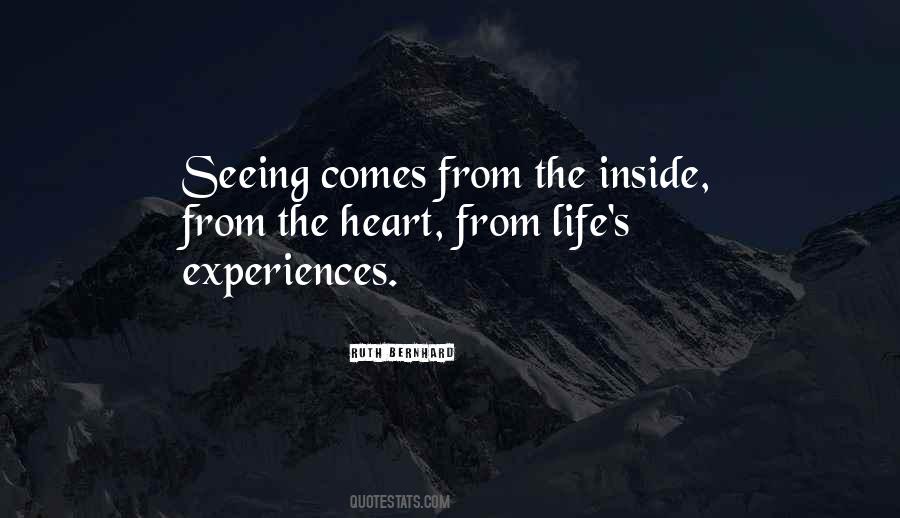 Quotes About From The Heart #1184251