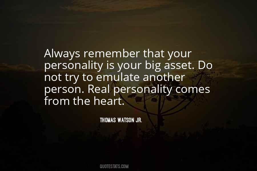 Quotes About From The Heart #1184905