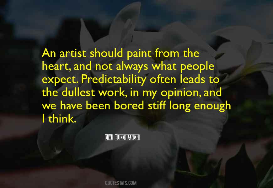 Quotes About From The Heart #1275378