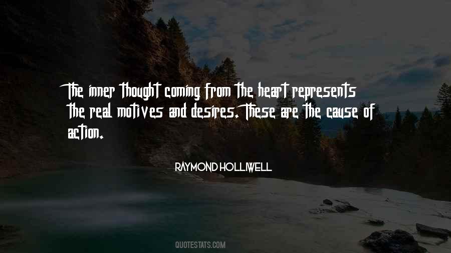 Quotes About From The Heart #1290019