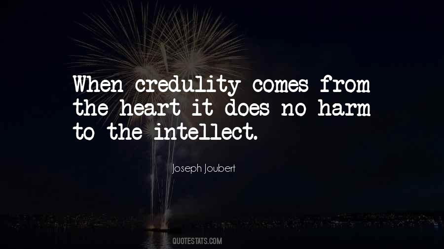 Quotes About From The Heart #1361251