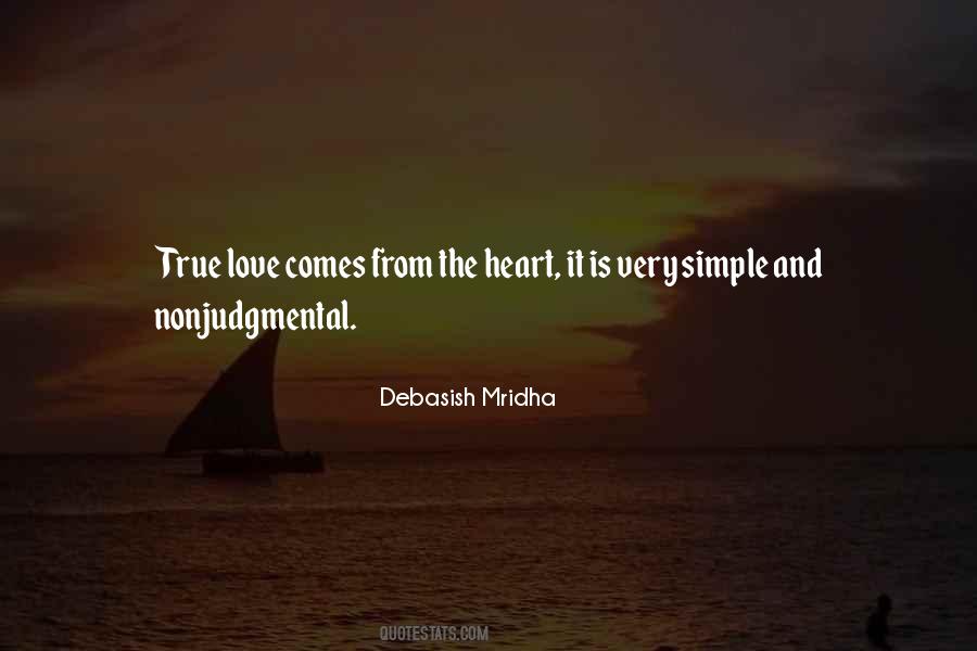 Quotes About From The Heart #1374407
