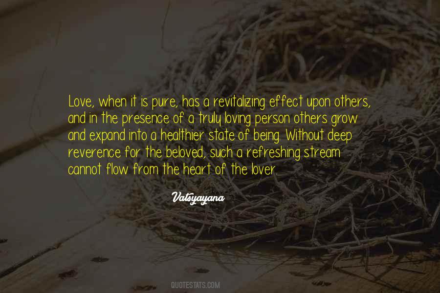 Quotes About From The Heart #891706