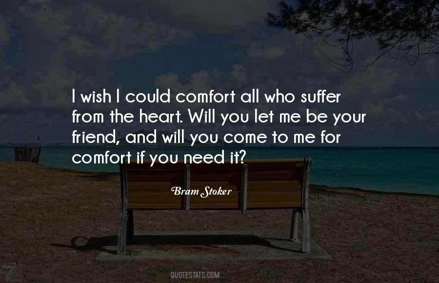 Quotes About From The Heart #939255