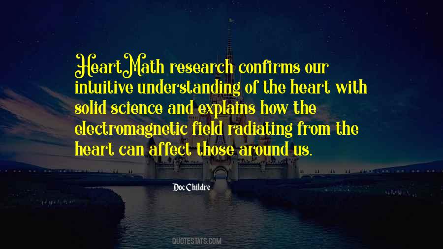 Quotes About From The Heart #967762