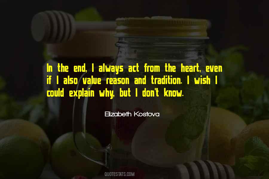 Quotes About From The Heart #986396
