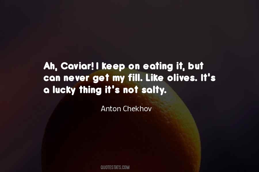 Quotes About Olives #1839948