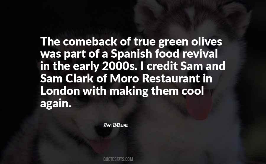 Quotes About Olives #620526