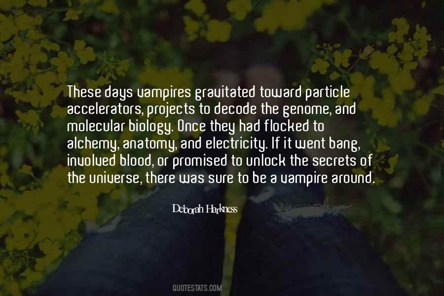 Particle Accelerators Quotes #1030489