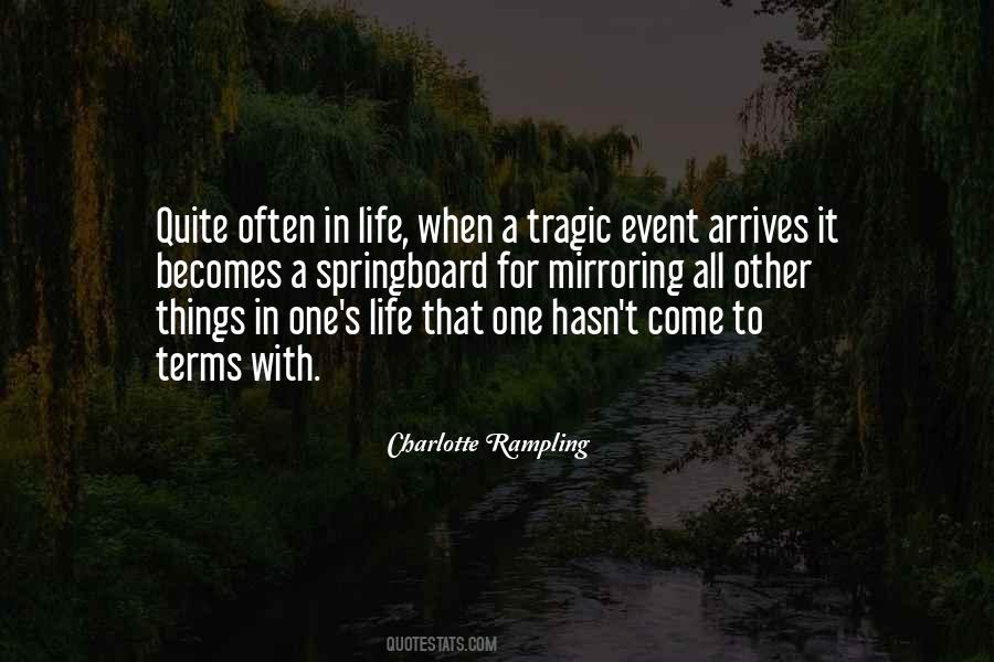 Quotes About Tragic #1186383