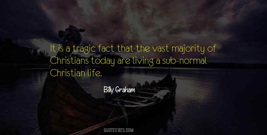 Quotes About Tragic #1205044