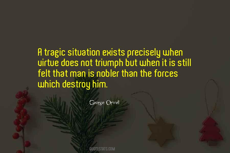 Quotes About Tragic #1858010