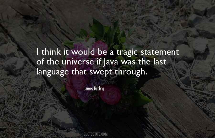 Quotes About Tragic #1876893