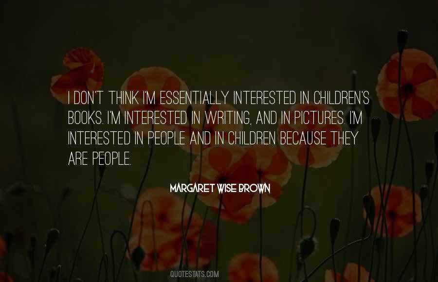 Children Because Quotes #1001368