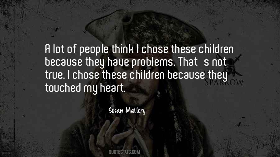 Children Because Quotes #1046380