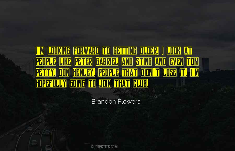 Flowers And People Quotes #352506