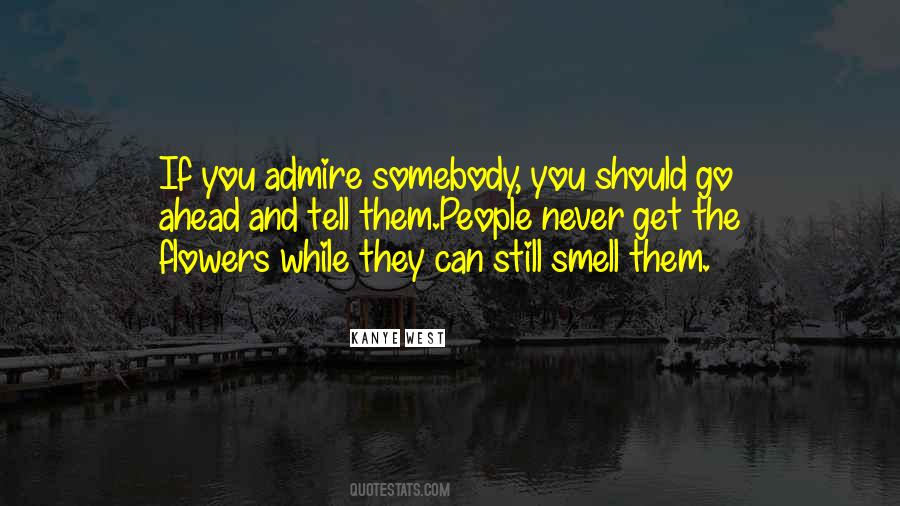 Flowers And People Quotes #395360
