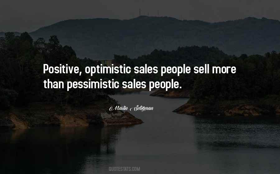 Quotes About Being Too Optimistic #102191