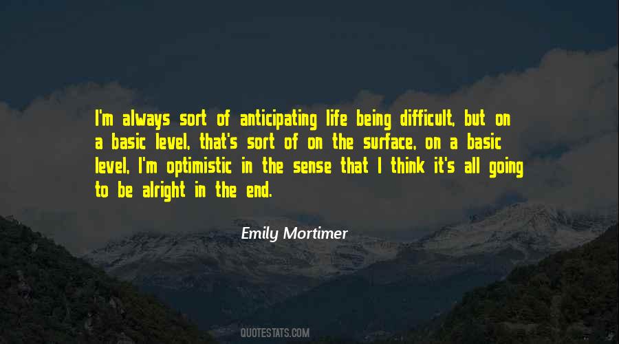 Quotes About Being Too Optimistic #190858