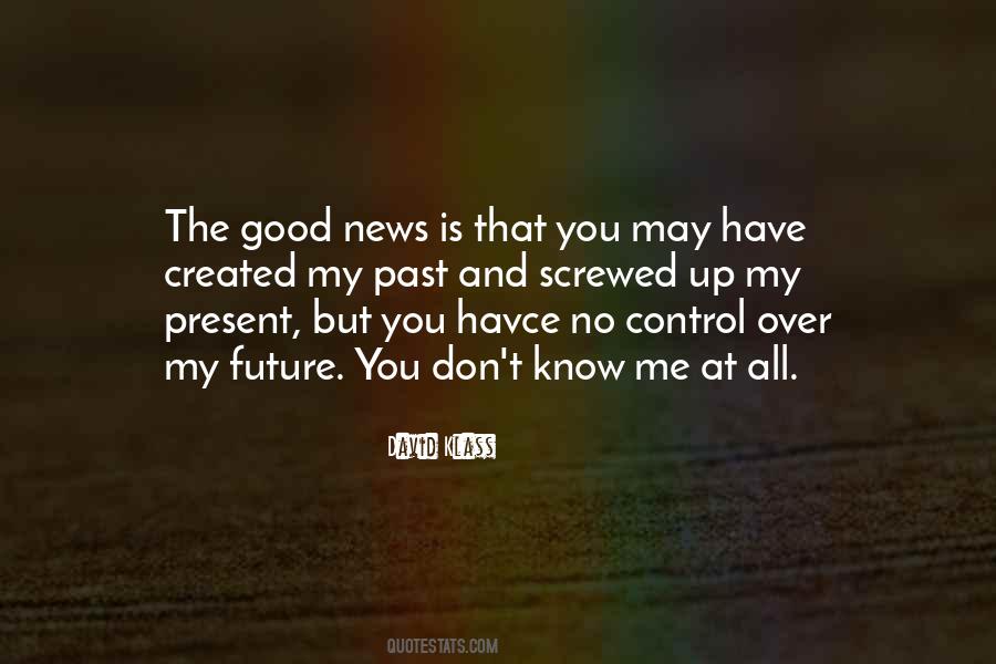 Quotes About No News Is Good News #1555169