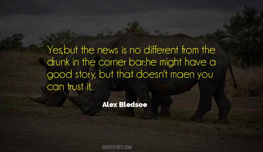 Quotes About No News Is Good News #1574372