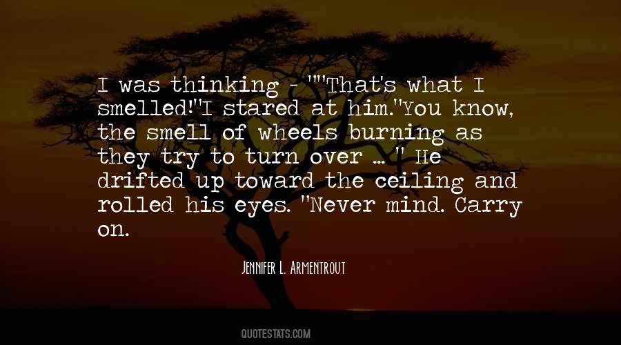 Turn Of Mind Quotes #444297