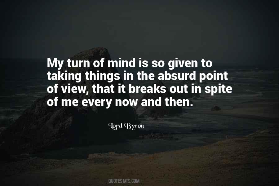 Turn Of Mind Quotes #506075