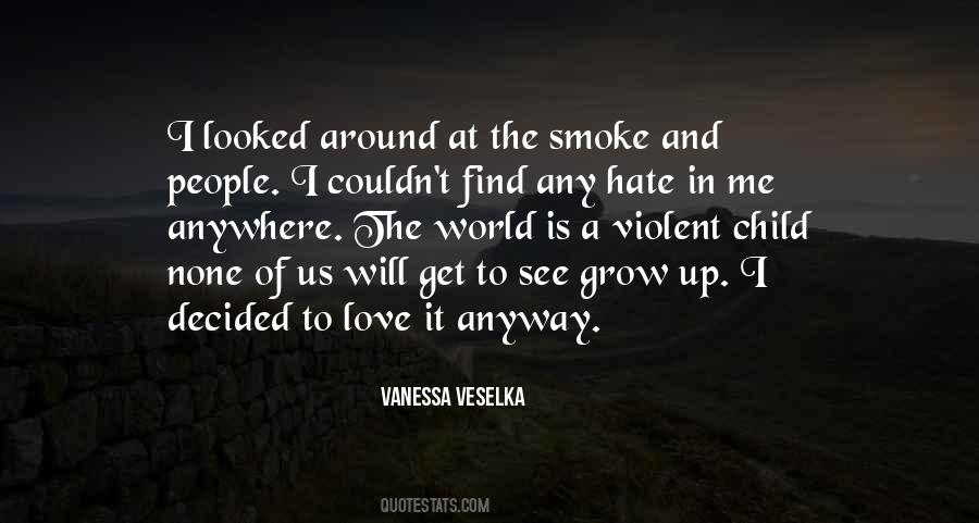 Quotes About Up In Smoke #1863497
