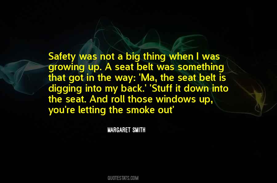 Quotes About Up In Smoke #962394