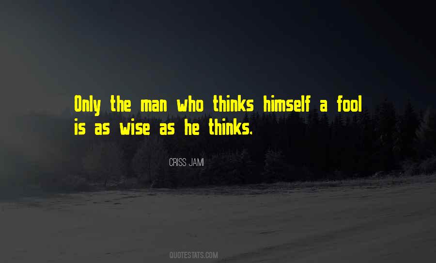 As A Man Thinks Quotes #1702022