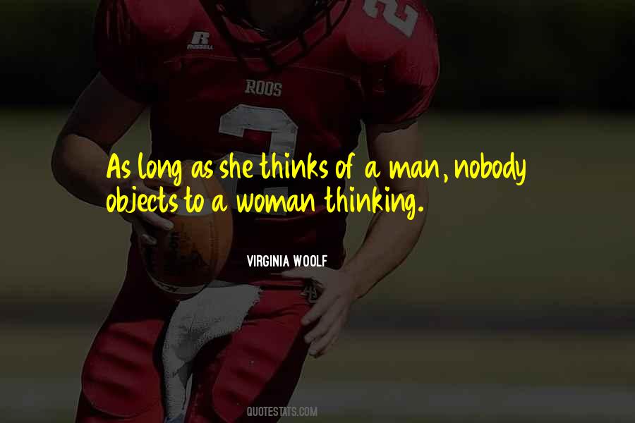 As A Man Thinks Quotes #1868738