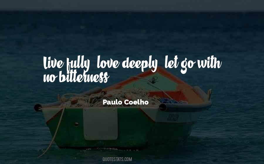 Fully Love Quotes #1744591