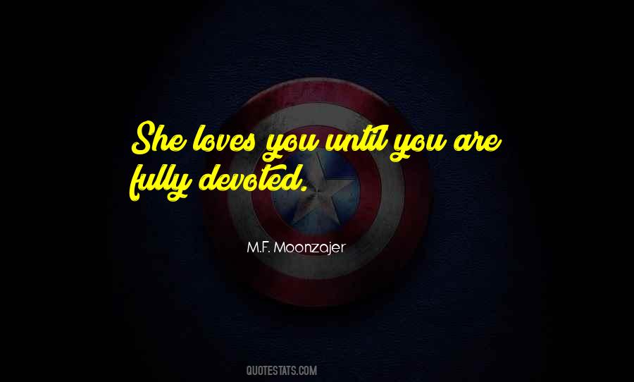Fully Love Quotes #320836