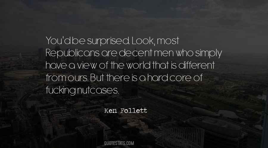 Decent Men Quotes #198043